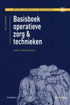 Rolf de Weert, N.v.t. - Operatieve zorg en technieken - Basisboek operatieve zorg en technieken