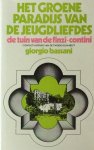 Giorgio Bassani - Het groene paradijs van de jeugdliefdes