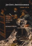 R. Cordes - Jan Zoet, Amsterdammer 1609-1674 leven en werk van een kleurrijk schrijver
