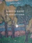 Dollen, Ingrid von der . - Karen Schacht.   - 1900-1987 -Malerin auf Usedom