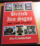 DELDERFIELD, Eric R. - British Inn signs and their stories
