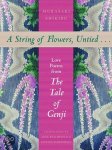 Murasaki Shikibu - A String of Flowers, Untied ...
