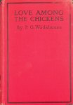Wodehouse, P.G. - Love Among the Chickens
