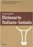 Annarita Puglielli, Università Degli Studi Roma Tre. Dipartimento Di Linguistica - Dizionario italiano-somalo