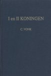 Vonk, C. - De voorzeide leer deel I g. De Heilige Schrift. I en II Koningen.