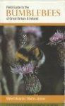 EDWARDS, MIKE / JENNER, MARTIN - Field guide to the bumblebees of Great Britain & Ireland