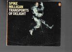 Milligan Spike - Transports of Delight