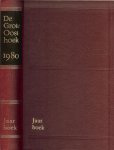 Borg, Henk ter  met   Dop van Jolijn  en Rik Fransen en  Jan Spaans  met Han van Bree - De wereld in 1980  De grote Oosthoek Jaarboek uit 1980 ..  zeer rijk geillustreerd