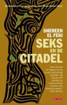Shereen El Feki - Seks en de citadel