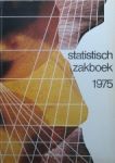 Centraal Bureau voor de Statistiek - Statistisch zakboek 1975