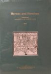 Hanke, Marion& Nettekoven, Ina - Heroes and Heroines Volksbücher prose novels in late medieval society  - Catalogue 13