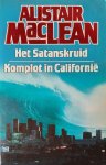 Alistair MacLean - Het satanskruid ; Komplot in Californië