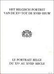 div - Catalogus van de tentoonstelling gewijd aan het Belgisch Portret van de Xvde tot de XVIIIde eeuw behorend tot Belgische priv  verzamelingen - Catalogue de l'exposition Le Portrait Belge du Xve au XVIIIe si cle de collections priv es belges