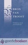 Voetius, Gisbertus - Bron van troost --- Verdediging van de gereformeerde leer Voetius, Gisbertus - Bron van troost --- Verdediging van de gereformeerde leer