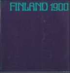 Antti Nurmesniemi, Mark Fierlafijn, Leens Peltola, Aarno Ruusuvuori - Finland 1900 : schilderkunst, architectuur, kunstnijverheid.