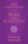 Willem Glaudemans - Boek van het Scheppen