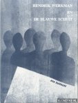 Zuithoff, Ate - Hendrik Werkman en De Blauw Schuit