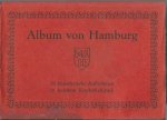 Anoniem - Oud souvenir album: Album von Hamburg : 20 künstlerische Aufnahmen im  feinstem Kupfertiefdruck