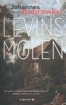 Johannes Bobrowski - Levins Molen
