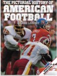 Lazenby, Roland - The pictoral history of Amarican Football