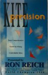 Ron Reich - Kite Precision