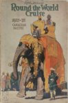  - Fifth Annual Round the World Cruise: Empress of Australia From Southampton, November 12, 1927
