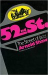 Arnold Shaw 172783 - 52nd Street: the street of Jazz