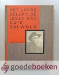 Veltman, Jan - Het lange gelukkige leven van Date Dalwoud