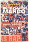 Faber, Johan - Het mysterie Marco / Van Basten, Ajax en Oranje