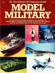 The Editors of Consumer Guide - Model Military