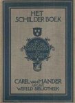 C. van Mander 242353 - Het schilderboek Het leven der doorluchtige Nederlandsche en Hoogduitsche schilders