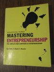 Birley, Sue; Muzyka, D.F. - Mastering entrepreneurship. The complete MBA companion in entrepreneurship