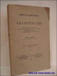 DELVAUX, Jean; - DROITS ET OBLIGATIONS DES ARCHITECTES,