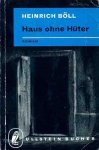 Böll, Heinrich - Haus ohne Hüter. Roman
