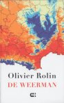 Rolin, Olivier - De weerman.