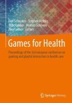 Ben Schouten, Stephen Fedtke, Tilde Bekker, Marlies Schijven - Games for Health