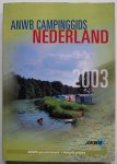 Dalkman Remko, Hoogendoorn Hans, e.a., ill. Lokven Martin van, Drenth Jurjen, e.a. - ANWB Campinggids Nederland 2003 Dalkman Remko, Hoogendoorn Hans, e.a., ill. Lokven Martin van, Drenth Jurjen, e.a. - ANWB Campinggids Nederland 2003