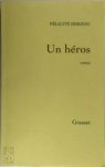 Félicité Herzog - Un héros