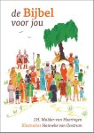 J.H. Mulder-van Haeringen - De Bijbel Voor Jou