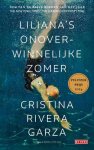 Cristina Rivera Garza - (1) Lilianaís Onoverwinnelijke Zomer