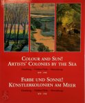 F.L. van Vloten - Color and sun! / Farbe und Sonne! artist's colonies by the sea Domburg-Nidden/Nida-Ahrenshoop 1870-1930