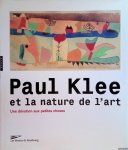 Hergott, Fabrice; Guigon, Emmanuel; Pfenninger, Margaret; Maldonado, Guitemie; Collectif - Paul Klee et la nature de l'art: une dévotion aux petites choses