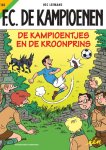 Hec Leemans - F.C. De Kampioenen 103 -   De Kampioentjes en de Kroonprins