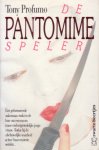Profumo, Tony - De pantomimespeler