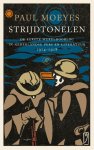 Paul Moeyes - Strijdtonelen Paul Moeyes - Strijdtonelen