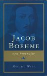 Gerhard Wehr - Jacob Boehme een biografie
