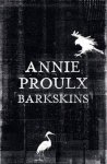 Proulx, Annie - Barkskins