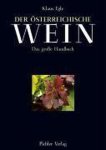 Klaus Egle - Der Österreichische Wein