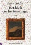 Péter Nádas - Het boek der herinneringen roman