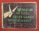 Leunge, A. - Waarom de ezel zulke lange ooren heeft